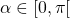 \alpha \in [0, \pi[